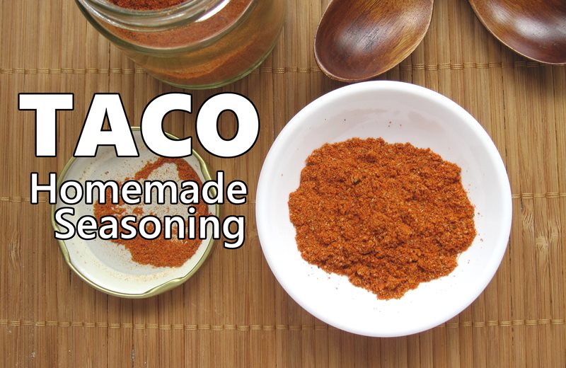 How to: Homemade Taco Seasoning Mix, You’ll Love This