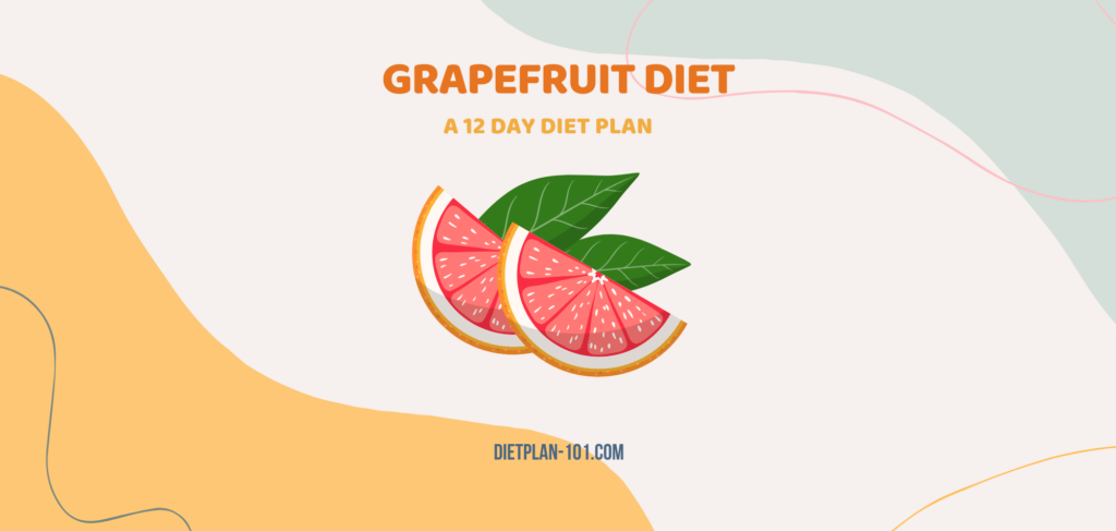Grape fruit diet 12 days plan