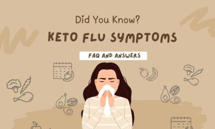Keto Flu Symptoms Comprehensive Guide: FAQ and Answers