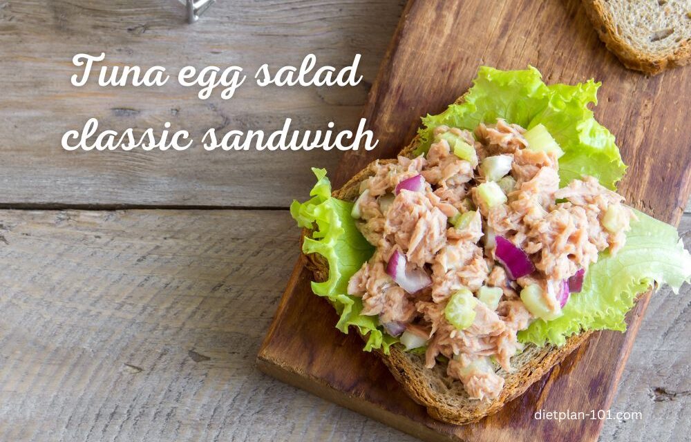 The Classic Tuna and Egg Salad Sandwich Recipe with Simple Ingredients