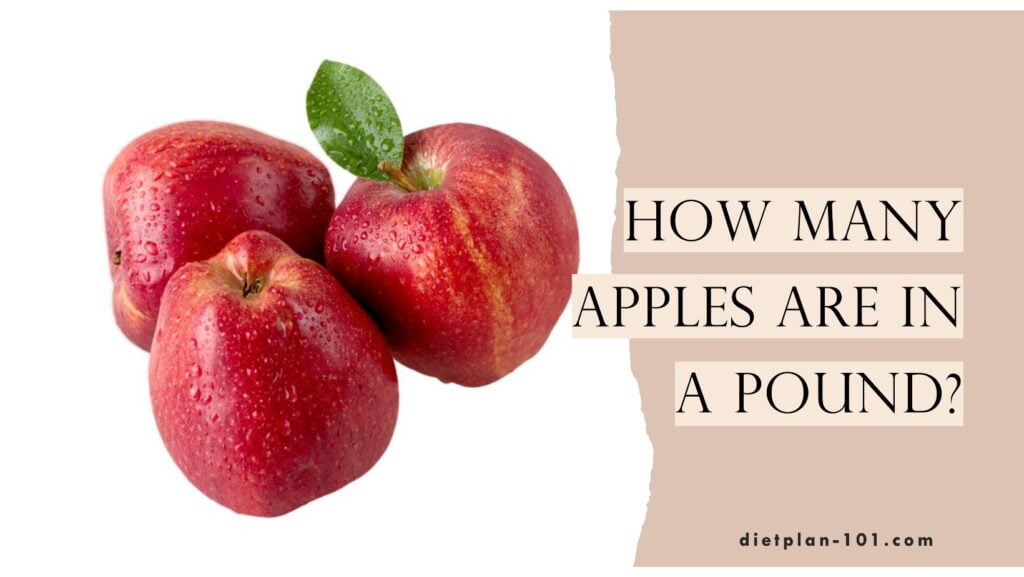 How Many Apples Are in a Pound?