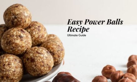 Easy Power Balls Recipe: Ultimate Guide
